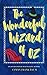 The Wonderful Wizard of Oz: The Classic, Bestselling Lyman Frank Baum Novel