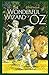 The Wonderful Wizard of Oz Illustrated