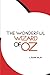 The Wonderful Wizard of Oz