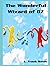 The Wonderful Wizard of OZ
