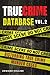 True Crime Database (Vol. 2): Disturbing True Crime Murder Cases