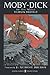 Moby Dick: Classic Illustrated Edition