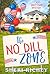 The No Dill Zone: A Spicetown Mystery