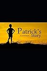 Patrick's Story