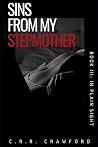 Sins from my Stepmother: In Plain Sight Sins from my Stepmother: In Plain Sight