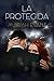 La protegida (Spanish Edition)