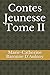 Contes Jeunesse Tome II (French Edition)
