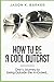 How To Be A Cool Outcast: One's Journey of being Outside the In-Crowd... (The Best Part Of You)