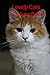 Lovely Cats Picture Book: P...