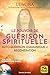 Le pouvoir de guérison spir...