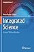 Integrated Science: Science Without Borders
