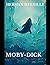 Moby Dick (Fully Illustrated Edition)