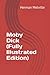 Moby Dick (Fully Illustrated Edition)