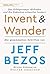 Invent and Wander - Das Erfolgsrezept »Erfinden und die Gedanken schweifen lassen«
