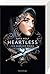 Heartless, Band 1: Der Kuss der Diebin