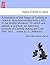 A Narrative of the Siege of Carlisle in 1644-5. Now first printed from a MS. in the British Museum. To which are added, a preface, an historical ... the Civil War, and ... notes by S. Jefferson.