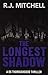 The Longest Shadow: 3 (DS Thoroughgood)