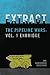 EXTRACT The Pipeline Wars Vol. 1 Enbridge