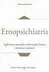 Etnopsichiatria. ...