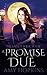 A Promise Due (Talented)