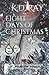 Eight Days of Christmas by K.D. Ray