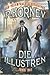 Die Illustren (Die Triumphale Elektrizität Band No 1): Steampunk Roman (German Edition)
