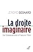 LA DROITE IMAGINAIRE