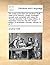 The works of the Rev. Dr. Jonathan Swift, Dean of St. Patrick's, Dublin. Arranged, revised, and corrected, with notes, by Thomas Sheridan, A.M. A new ... in seventeen volumes. Volume 14 of 17