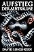 Aufstieg der Albträume: Übernatürliche Spannung mit furchterregenden, schrecklichen Monstern (German Edition)