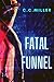 Fatal Funnel (Funnel Series)