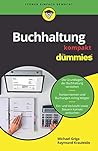 Buchhaltung kompakt für Dummies (German Edition) Buchhaltung kompakt für Dummies (German Edition)