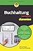 Buchhaltung kompakt für Dummies (German Edition)