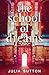 The School of Dreams
