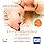 HypnoBirthing. Das Hörbuch: Der natürliche Weg zu einer sicheren, sanften und leichten Geburt