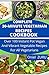 COMPLETE 30-MINUTE VEGETARIAN RECIPES COOKBOOK: Over 100 Instant Pot Vegan and Vibrant Vegetable Recipes For All Vegetarians