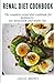 Renal Diet Cookbook by Logan Brown