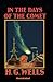 In the Days of the Comet Annotated