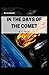 In the Days of the Comet Annotated