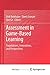 Assessment in Game-Based Learning: Foundations, Innovations, and Perspectives