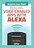 Building Voice - Enabled Apps With Alexa