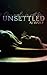 Unsettled: Thriller Standalone