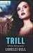 Trill: Trade Edition