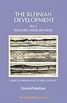 The Kleinian Development - Part 2: Richard Week-by-Week - Melanie Klein's 'Narrative of a Child Analysis'