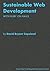 Sustainable Web Development with Ruby on Rails: Practical Tips for Building Web Applications that Last