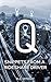 Q: Snippets from a Rideshare Driver