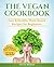 The Vegan Cookbook: Easy & Healthy Plant-Based Recipes for Beginners. Breakfast, Lunch, Snacks, Dinner and Desserts. Dive into the vegan lifestyle