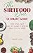 The Sirtfood Diet Ultimate Guide by Juliet Nath