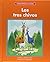 Los tres chivos/ The Three Goats (Cuentos folcloricos y de hadas / Beginning-to-Read, Spanish Fairy Tales & Folklore) (Spanish Edition)
