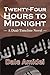 Twenty-Four Hours to Midnight (Sean's File)