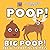 P is for Poop! Vol. 2, B is for Big Poop! ABC with Pooping Animals: Silly and Funny Book for Kids or for Adults, Learning Alphabet and Adjectives with ... Creative Present (Pooping & Farting Stories)